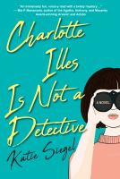 Charlotte_Illes_Is_Not_a_Detective