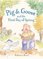 Pig_and_Goose_and_the_first_day_of_spring