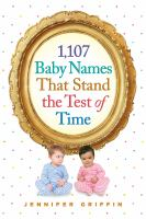 1_107_baby_names_that_stand_the_test_of_time