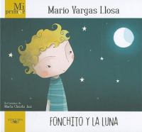 Fonchito_y_la_luna___del_texto__Mario_Vargas_Llosa
