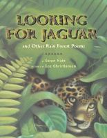 Looking_for_jaguar_and_other_rainforest_poems