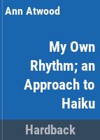 My_own_rhythm__an_approach_to_haiku